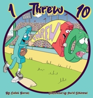 1 Threw 10 B0FMHWG3VR Book Cover