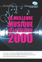 La meilleure musique de la décennie 2000 2981178202 Book Cover