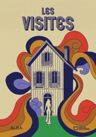 Les visites (French Edition) 2386738450 Book Cover