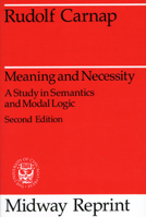 Meaning and Necessity: A Study in Semantics and Modal Logic 1406734675 Book Cover