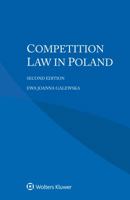 Competition Law in Poland 9403524413 Book Cover