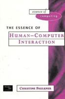 The Essence of Human-Computer Interaction 0137519753 Book Cover