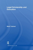 Legal Scholarship and Education 1138378445 Book Cover