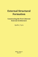 External Structural Formation (RTFM - Read The Field Manual - Volume 2) 3903679070 Book Cover