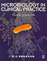 Microbiology in Clinical Practice 0723614032 Book Cover
