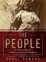 The People: The Missing Piece of John Wesley Powell's Expeditions 1684548942 Book Cover