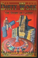 Dirty Work: The Story of Lackey B0HHQWQDQ8 Book Cover