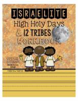 My Israelite High Holy Day and 12 Tribes Upper School Workbook : G 173368235X Book Cover