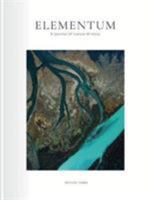 Elementum Journal: 3: Roots 0995674019 Book Cover
