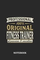 Professional Original Fitness Trainer Notebook of Passion and Vocation: 6x9 inches - 110 graph paper, quad ruled, squared, grid paper pages - Perfect Office Job Utility - Gift, Present Idea 1696725704 Book Cover