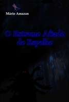 O Extremo Afiado do Espelho (Portuguese Edition) B0CWLR279H Book Cover