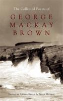 The Collected Poems of George MacKay Brown 0719568846 Book Cover
