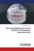 Personal Reflections from COVID-19 Pandemic Assessements 6203303267 Book Cover