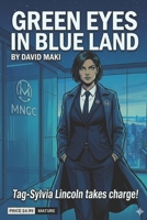 Green Eyes In Blue Land B0B6XJ5K6V Book Cover