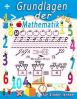 Grundlagen der Mathematik für Kinder lernen: Math Drills Additions- und Subtraktionsaktivitäten für die Vorschule zum Kindergarten. (Math Activity Boo B08ZW3163T Book Cover