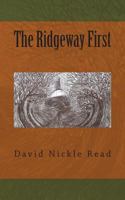 The Ridgeway First 149525190X Book Cover