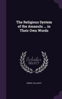 The Religious System of the Amazulu 1105792358 Book Cover