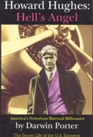 Howard Hughes: Hell's Angel 1936003139 Book Cover