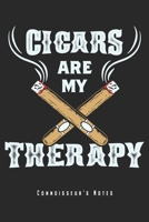 Cigars Are My Therapy: Zigarren Notizbuch Planer Tagebuch (Liniert, 15 x 23 cm, 120 Linierte Seiten, 6 x 9) Geschenk F�r Raucher & Genie�er 1705910289 Book Cover