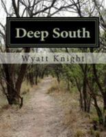 Deep South 1497554209 Book Cover