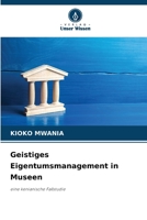 Geistiges Eigentumsmanagement in Museen (German Edition) 6207760166 Book Cover