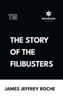 The Story of the Filibusters B0GWLSZT91 Book Cover
