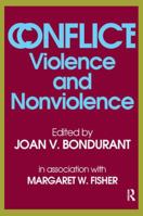 Conflict: Violence and Nonviolence 1138521000 Book Cover