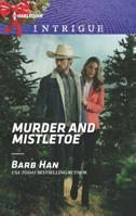 Murder and Mistletoe 1335526722 Book Cover