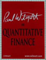 Paul Wilmott on Quantitative Finance 3 Volume Set