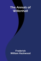 The Annals of Willenhall 9367246315 Book Cover