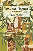 From the Mallee: Five Stories 1760417076 Book Cover