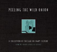 Peeling the Wild Onion 0961162252 Book Cover