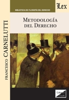 Metodología del derecho (Spanish Edition) B003B0D5B2 Book Cover