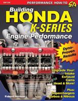 Building Honda K-Series Engine Performance 1613251092 Book Cover