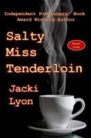 Salty Miss Tenderloin 1480152943 Book Cover
