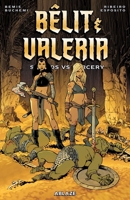Belit & Valeria: Swords Vs. Sorcery 1684970989 Book Cover