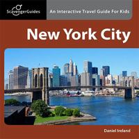 Scavenger Guides New York City: An Interactive Travel Guide For Kids 0984586628 Book Cover