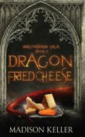 Dragon Fried Cheese 0990716791 Book Cover