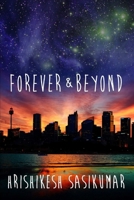 Forever & Beyond 1312375485 Book Cover