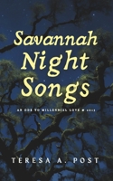 Savannah Night Songs: An Ode to Millennial Love & 2015 B0CSYK6LRT Book Cover
