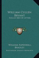 William Cullen Bryant 1430483261 Book Cover