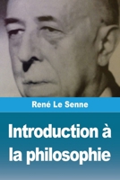 Introduction à la philosophie (French Edition) 2379763070 Book Cover