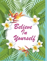 Believe In Yourself 1082095400 Book Cover