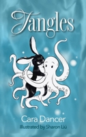 Tangles (Abby's Adventures) B0DTT9NKHJ Book Cover