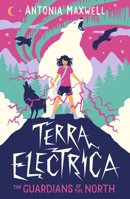 Terra Electrica: The Guardians of the North 1915584116 Book Cover