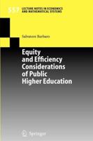 Equity and Efficiency Considerations of Public Higher Education 3540261974 Book Cover