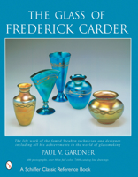 The Glass of Frederick Carder 0764313185 Book Cover