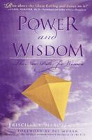 Power and Wisdom: The New Path for Women 0966633903 Book Cover