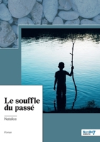 Le souffle du passé 238351103X Book Cover