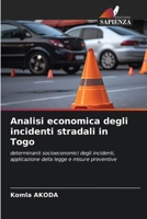 Analisi economica degli incidenti stradali in Togo (Italian Edition) 6208859026 Book Cover